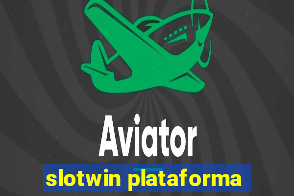 slotwin plataforma